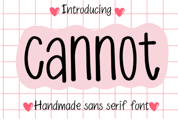Cannot: A Font That Makes Your Brand Shine