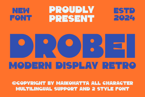 Drobei: A Font for Joyful Campaigns