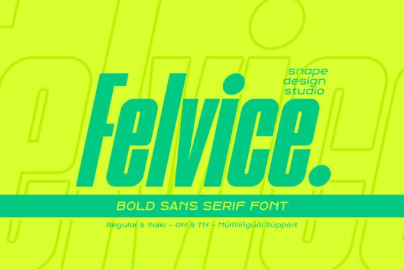 Felvice: A Bold Font for Business