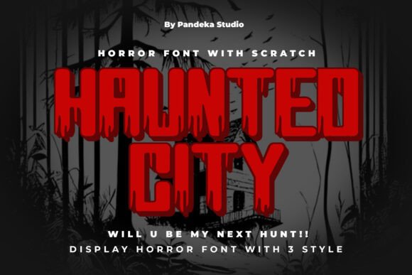 Haunted City: A Font That Haunts Your Design