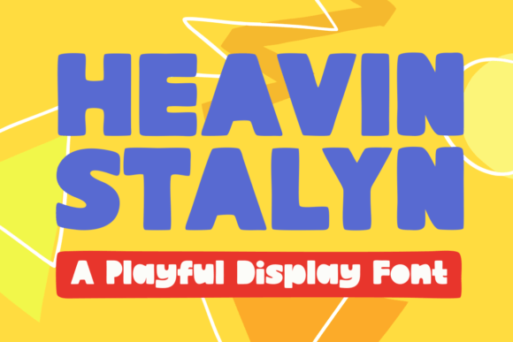 Heavin Stalyn: A Joyful Display Font