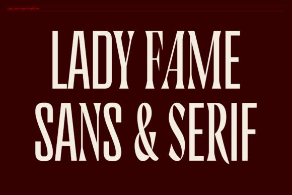 Lady Fame Duo: A Bold, Stylish Sans Serif