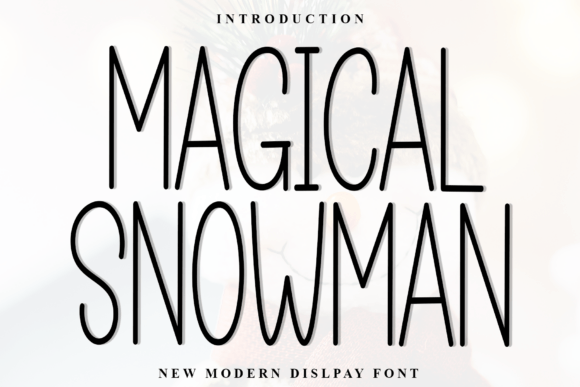Magical Snowman Font for Eye-Catching Designs