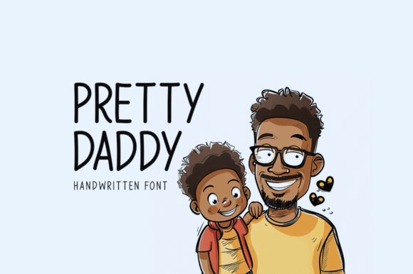 Pretty Daddy Font Review