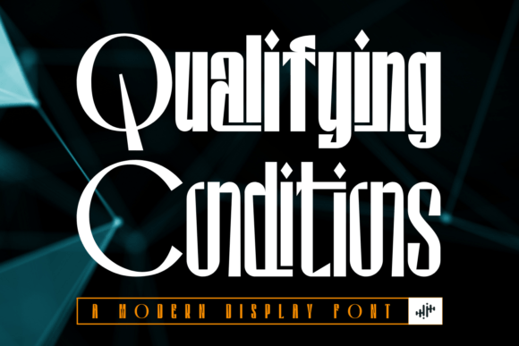 Qualifying Conditions Font for Creative Projects