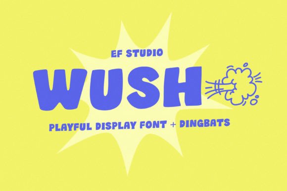 Wush: A Bold Font for Business Branding